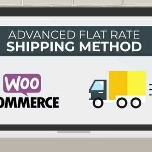 Advanced Flat Rate Shipping Method for WooCommerce 商城高级统一运费方法插件